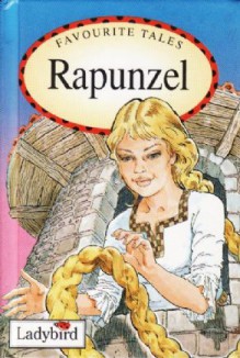 Rapunzel (Favourite Tales) - Nicola Baxter, Martin Aitchison