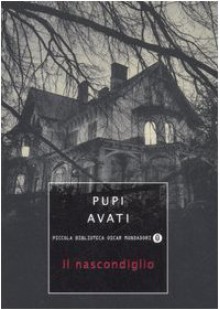 Il nascondiglio - Pupi Avati