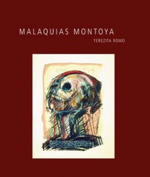 Malaquias Montoya - Terezita Romo