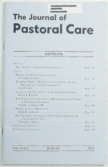 The Journal of Pastoral Care, Volume XXXVI Number 2, June 1982 - W. Stephen Sabom, Dana Charry, Robert L. Randall, Vergel L. Lattimore, James B. Ashbrook, William J. Collins, Orlo Strunk