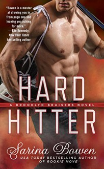 Hard Hitter (A Brooklyn Bruisers Novel) - Sarina Bowen