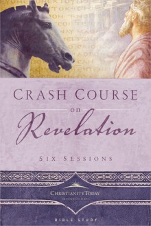 Crash Course on Revelation - Christianity Today International