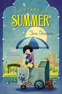 The Stars of Summer - Tara Dairman