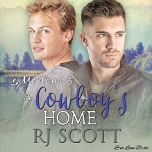 A Cowboy's Home - Sean Crisden,RJ Scott