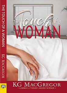 The Touch of a Woman - K.G. MacGregor