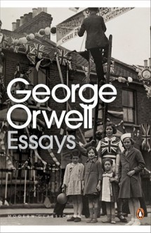 Essays (Penguin Modern Classics) by George Orwell (29-Jun-2000) Paperback - George Orwell