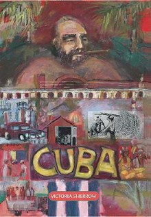 Cuba - Victoria Sherrow