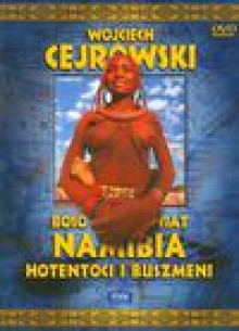 Boso przez świat Namibia (Płyta DVD) - Wojciech Cejrowski