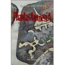 PhantasAmnesia - Thomas Olde Heuvelt