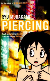 Piercing - Ryū Murakami, Ralph McCarthy