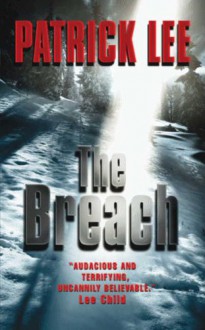 The Breach - Patrick Lee