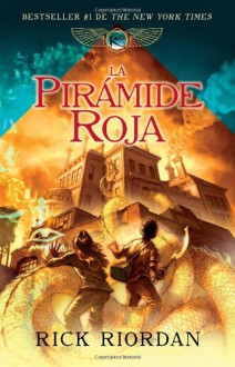 La Piramide Roja - Rick Riordan, Manu Viciano