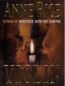 Violin - Anne Rice