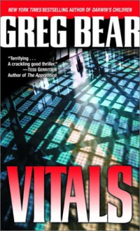 Vitals - Greg Bear