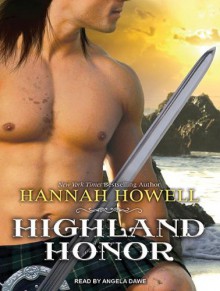 Highland Honor - Hannah Howell, Angela Dawe