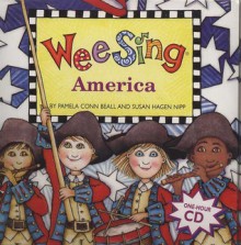 Wee Sing America [With CD] - Pamela Conn Beall, Susan Hagen Nipp