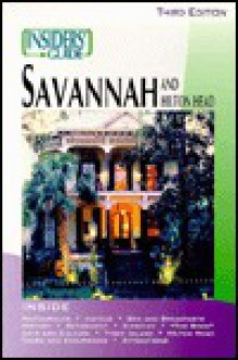 Insiders' Guide to Savannah & Hilton Head - Betty Darby, Rich Wittish