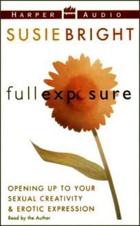 Full Exposure (Audio) - Susie Bright