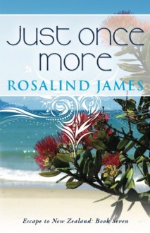 Just Once More - Rosalind James