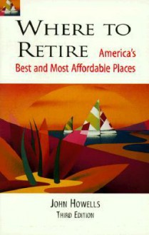 Where to Retire - John Howells