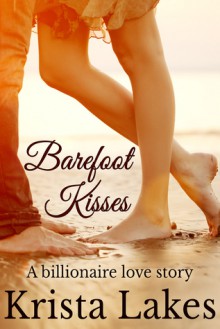 Barefoot Kisses - Krista Lakes