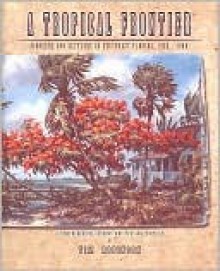 A Tropical Frontier - Tim Robinson