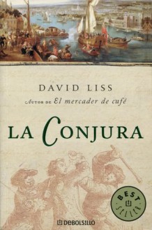 La conjura - David Liss