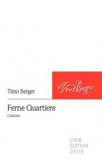 Ferne Quartiere - Timo Berger