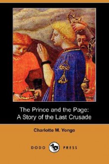 The Prince and the Page - Charlotte Mary Yonge