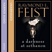 A Darkness At Sethanon (The Riftwar Saga #4) - Raymond E. Feist, Peter Joyce