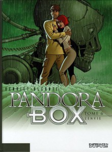 Pandora Box Tome 6 L'envie - Alcante