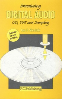 Introducing Digital Audio CS, DAT and Sampling - Ian Robertson Sinclair