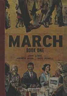 [(March 1, Book 1 )] [Author: John Lewis] [Aug-2013] - John Lewis