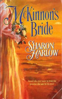 McKinnon's Bride - Sharon Harlow