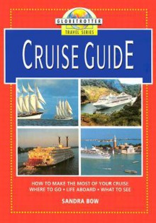 Globetrotter Cruise Guide - Bruce Elder