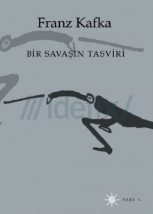 Bir Savaşın Tasviri - Franz Kafka