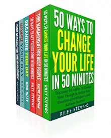 Stop Bad Habits And Start Living Healthy Box Set (6 in 1): Learn How To Break Bad Habits And Become A More Productive Person (Positive Daily Habits, Getting Things Done, Time Management) - Riley Stevens, Rick Riley, Kathy Stanton