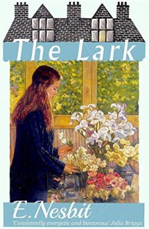 The Lark - E. Nesbit