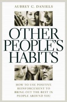 Other People's Habits - Aubrey C. Daniels