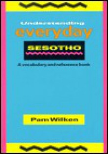 Understanding Everyday Sesotho - Davidovic Mladen