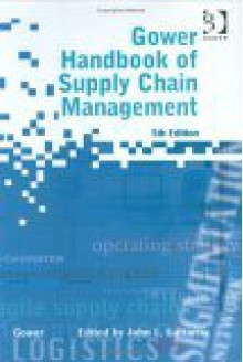 Gower Handbook of Supply Chain Management - Chris Cook