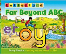 Far Beyond ABC. Written by Lisa Holt & Lyn Wendon - Lisa Holt, Lyn Wendon