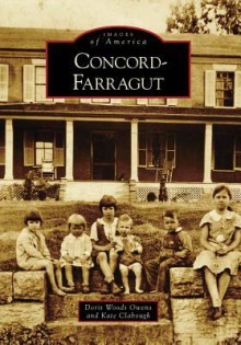 Concord-Farragut, TN (IMG) (Images of America) - Kate Clabough, Doris Woods Owens