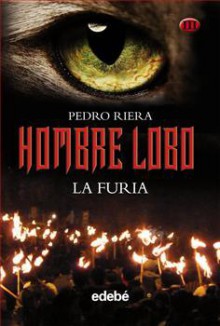 La furia - Pedro Riera