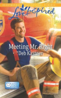 Meeting Mr. Right (Email Order Brides) - Deb Kastner