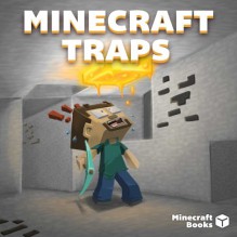 AWESOME and CRAZY Minecraft Traps! - Minecraft Books