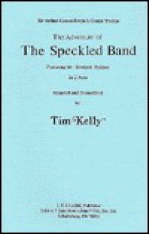 The Adventure of the Speckled Band - Tim Kelly