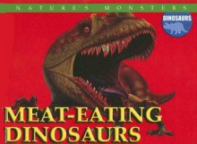 Meat-Eating Dinosaurs - Brenda Ralph Lewis