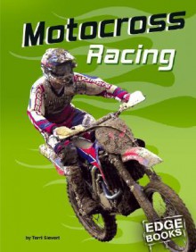 Motocross Racing - Terri Sievert