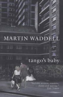 Tango's Baby - Martin Waddell